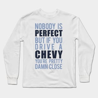 Chevy Owners Long Sleeve T-Shirt